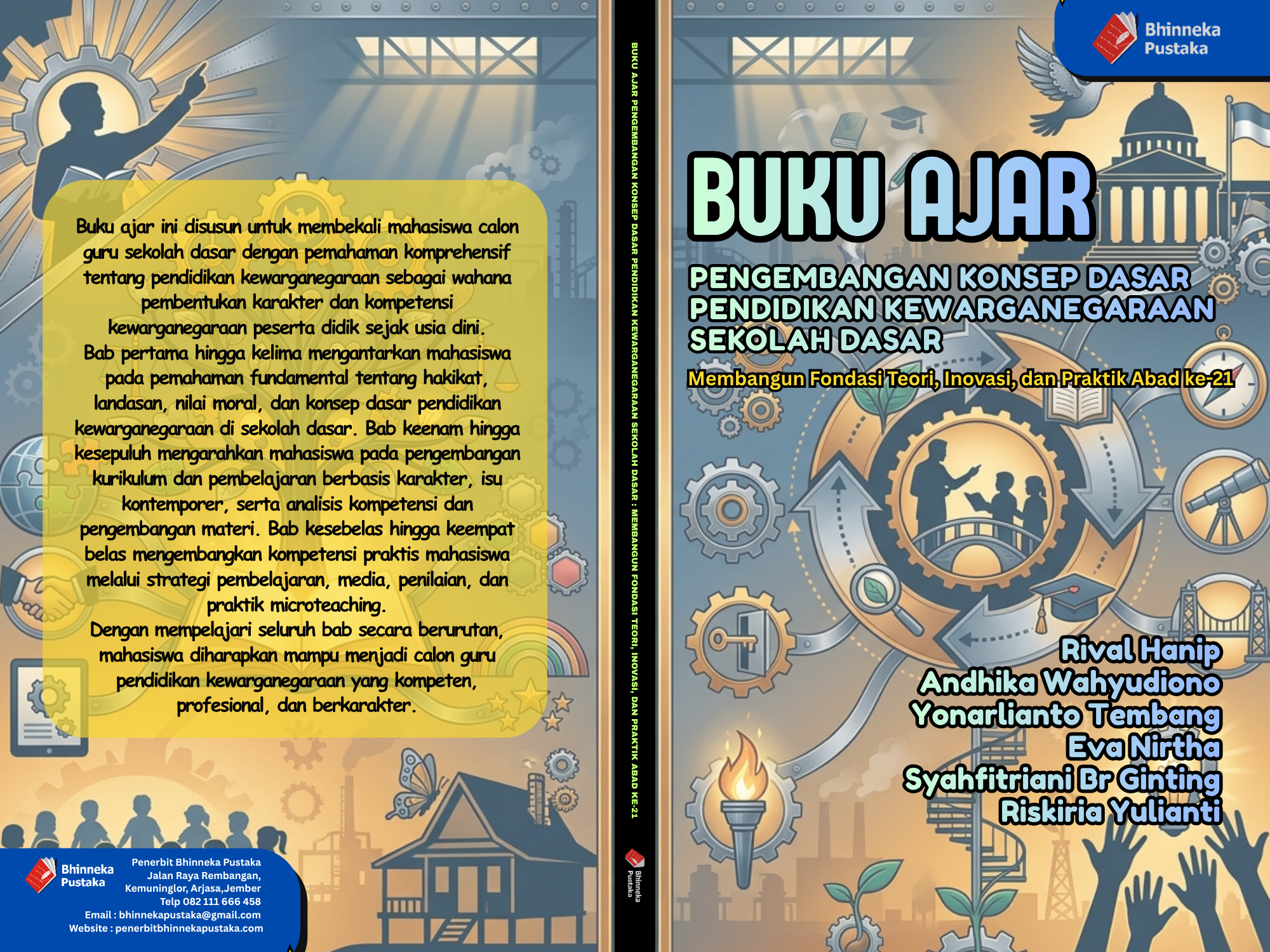 Buku Ajar Pengembangan Konsep Dasar Pendidikan Kewarganegaraan Sekolah Dasar : Membangun Fondasi Teori, Inovasi, dan Praktik Abad ke-21