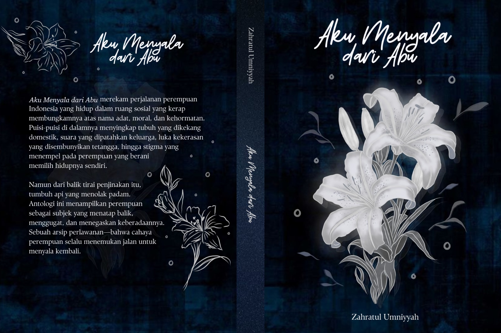 AKU MENYALA DARI ABU